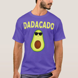 Dadacado Funny Avocado Pappa Fars dag pappa Manar T Shirt