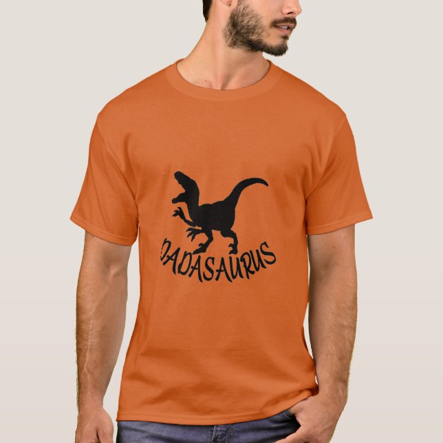 Dadasaurus Dinosaur T-Rex Far Dagen för Pappa Pres T Shirt (Framsida)