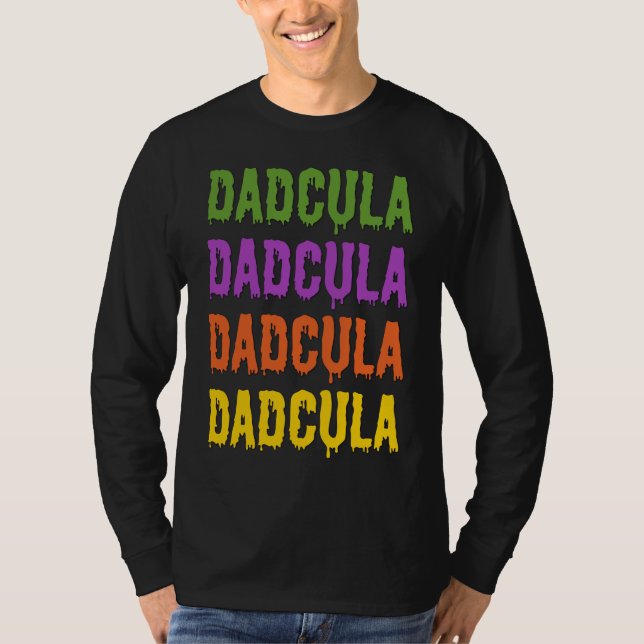 Dadcula Droppande Teckensnitt Generisk Halloween K T Shirt (Framsida)