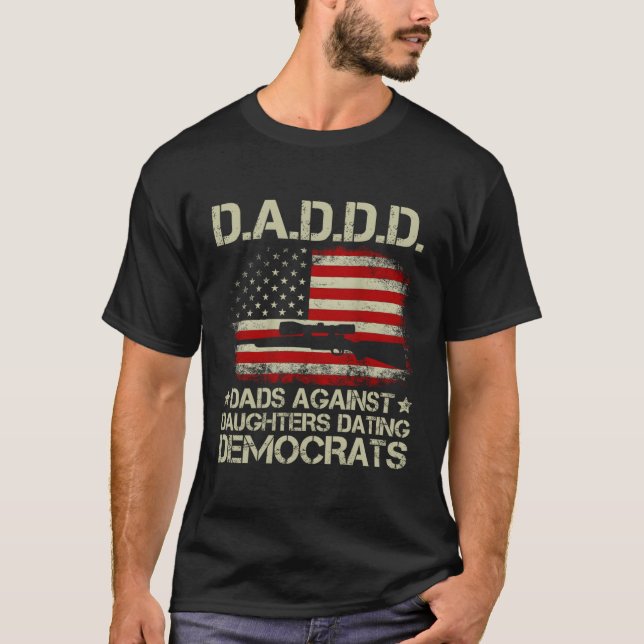 Daddd Gun Pappor mot döttrar som är demokrater T Shirt (Framsida)