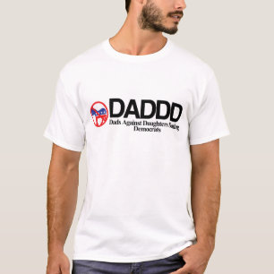 DADDD TEE SHIRT