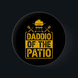 Daddio of the Patio Grilling Bbq Pappa 1 Knapp<br><div class="desc">Daddio of the Patio Grilling Bbq Pappa 1</div>