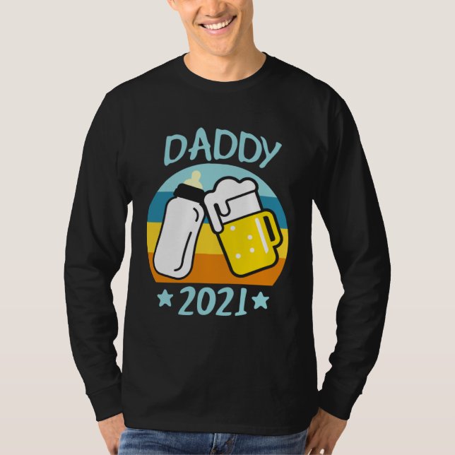 Daddy 2021 Father Baby Birth Men  Dad T Shirt (Framsida)