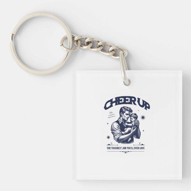 DADDY CHEER UP KEYCHAIN  (Framsidan)