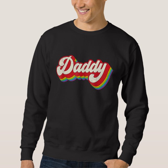 Daddy Gay Pride  Month LGBTQ Fathers Day Rainbow F Lång Ärmad Tröja (Framsida)