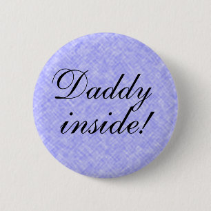 DADDY inuti! Knapp