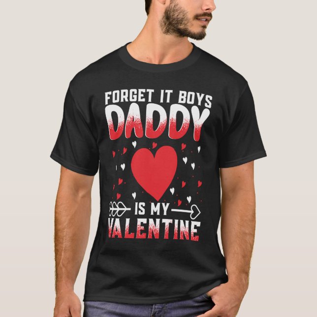 Daddy Is My Valentine Dad Love Heart Pajama   1 T Shirt (Framsida)