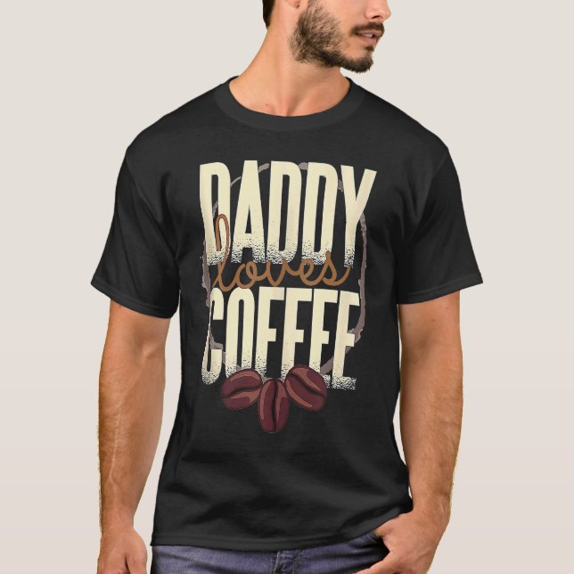 Daddy Loves Coffee Tank Top T Shirt (Framsida)