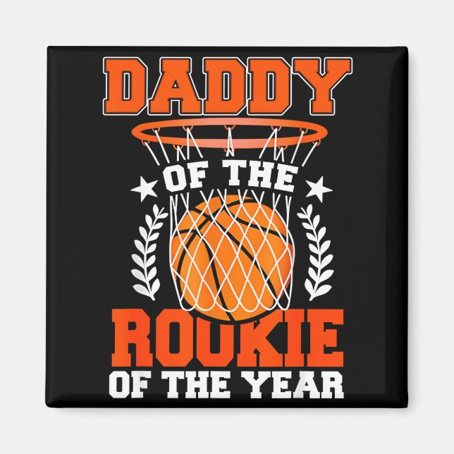 Daddy Of Rookie 1st Basketball Bday Theme Matching Magnet (Framsidan)
