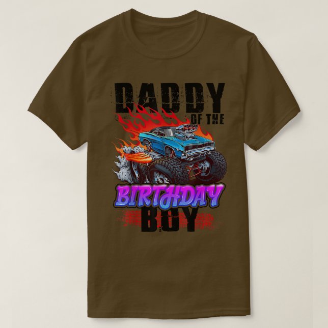 Daddy Of The Birthday Boy Monster Truck Blaze Car  T Shirt (Design framsida)