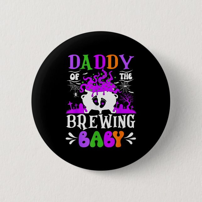 Daddy Of The Brewing Baby Dad To Be Halloween  Knapp (Framsida)