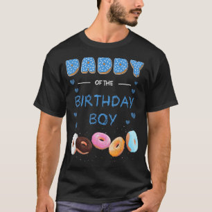 DADDY of the födelsedagspojkarna donut temaparty d T Shirt