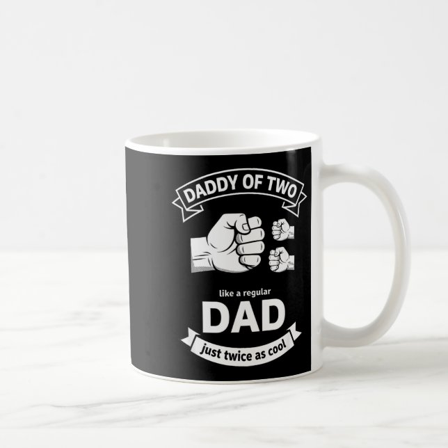 Daddy Of Two Dad Funny Father Of Two Fathers Day B Kaffemugg (Höger)