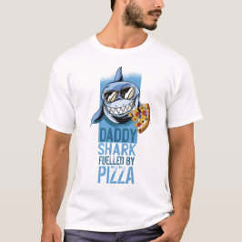 DADDY SHARK Fueled by PIZZA - Lustigt Tee for PAPP