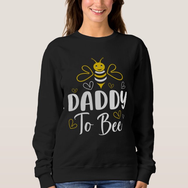 Daddy to Bee Pregnancy Announcement Baby Shower Da T Shirt (Framsida)