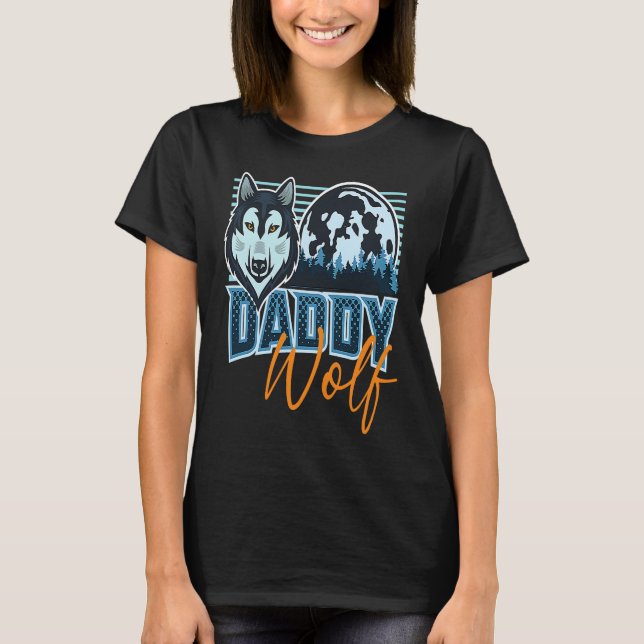 Daddy Wolf Howling Wolves Dad Wolf  Family Matchin T Shirt (Framsida)
