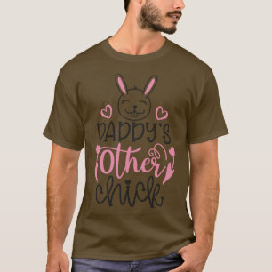 Daddyis Övriga Chickar T Shirt