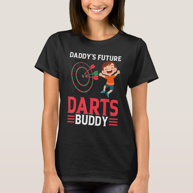 Daddy's Future Darts Buddy  Darts Player Boy Darts T Shirt (Framsida)