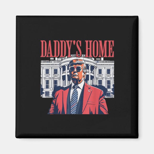 Daddys Home, Daddys Home Magnet (Framsidan)