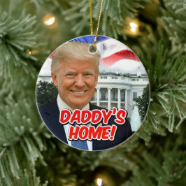 Daddy's Home President Donald Trump Victory Julgransprydnad Keramik