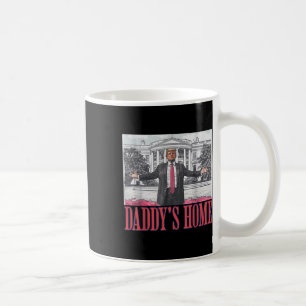 Daddys Home Shirt White House Trump 2024 Kaffemugg
