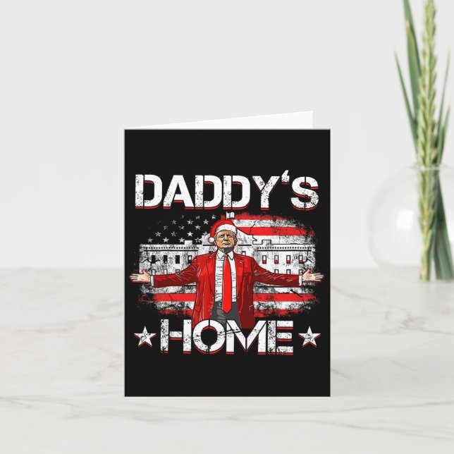 Daddys Home Trump Julafton 2024 Funny Trump Ta Ame Kort (Framsida)