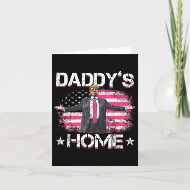 Daddys Home Trump Rosa 2024 Funny Trump Ta Ameri Kort (Framsida)