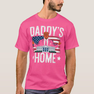 Daddys Home Trumps Return - Patriotic White House T Shirt