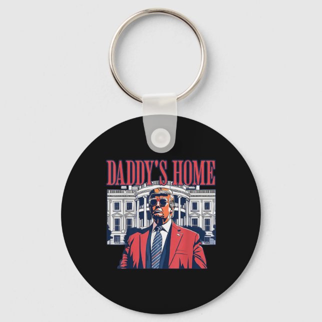 Daddys Home White House Trump 2024 Nyckelring (Framsida)