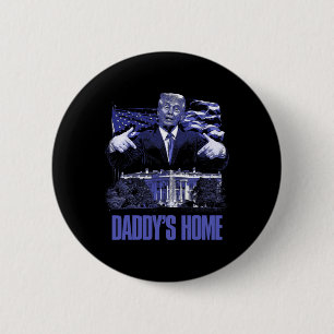 Daddys Home White House Trump 2024 Val Knapp