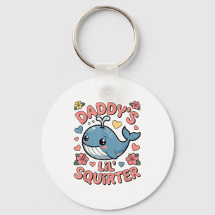 Daddys Lil Squirter Funny Olämplig Vuxen Humo Nyckelring