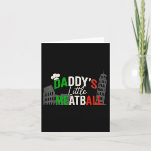 Daddys Little Meatball Mamma's Little Meatball Kort