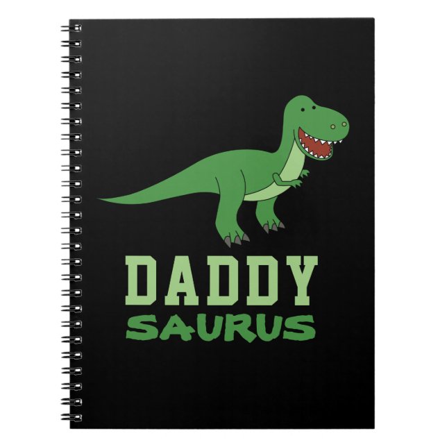 Daddysaurus Dinosaur T-Rex Dino Pappa Fars dag Anteckningsbok (Framsidan)