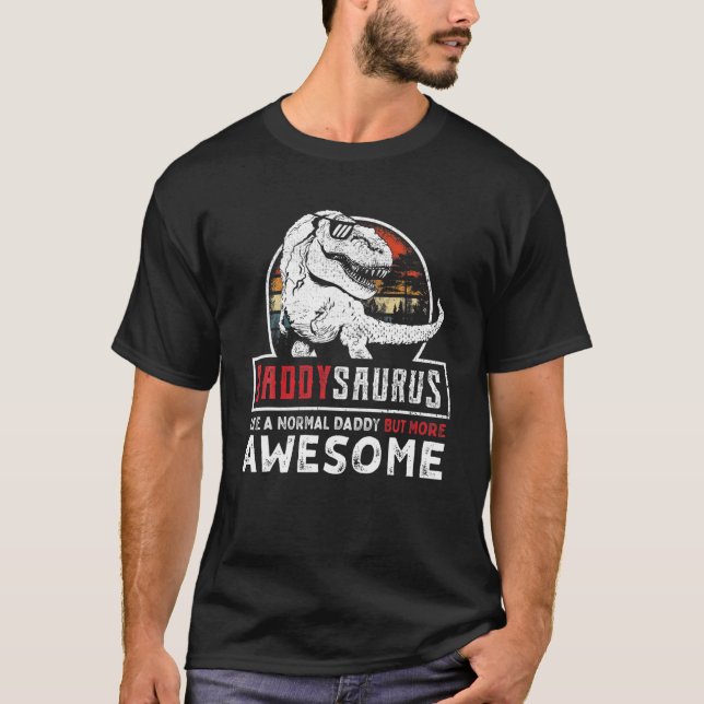 Daddysaurus som en vanlig pappa men mer Fantastisk T Shirt (Framsida)