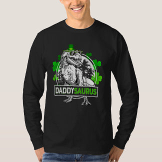 Daddysaurus T Rex Dinosaur pappa Saurus St Patrics Shirt