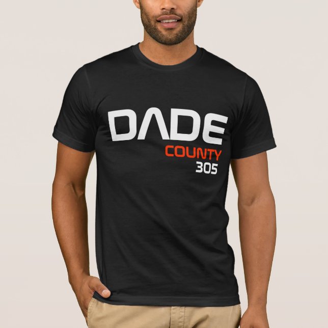 dade county shirts t shirt (Framsida)