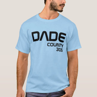 Dade County T-shirt