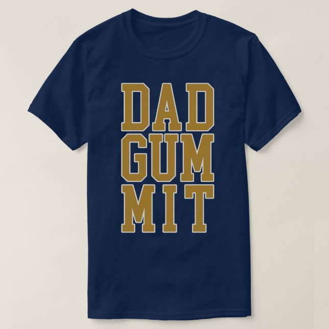 DADGUMMMIT 1 T SHIRT (Design framsida)