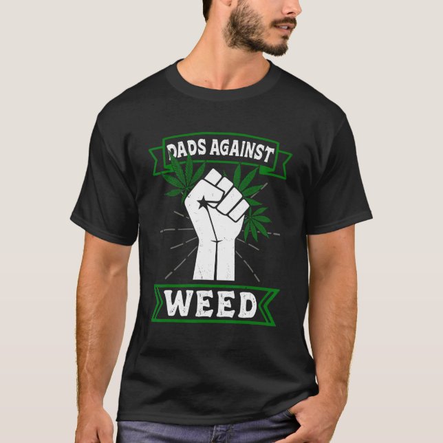 Dads Against Weed Funny Gardening Lawn Mowing Fath T Shirt (Framsida)