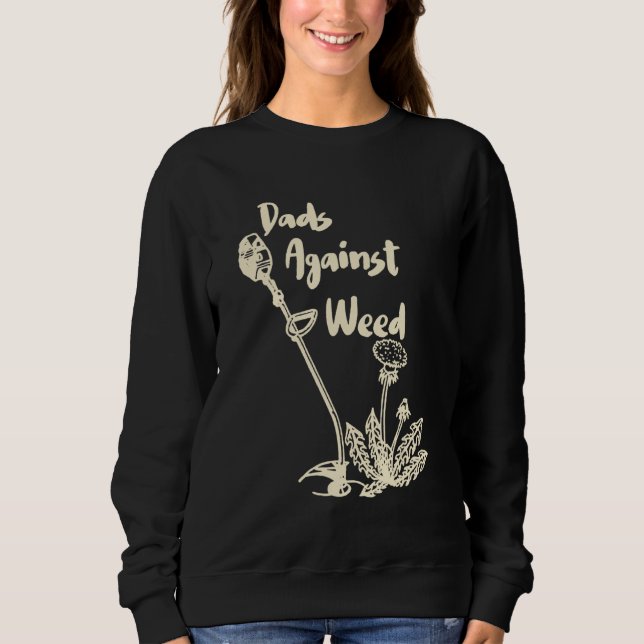 Dads Against Weed  Gardening Lawn Mowing Fathers 1 T Shirt (Framsida)