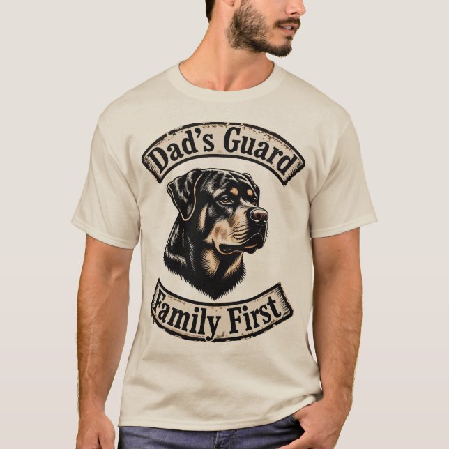 Dad's Guard, Family First-Rottweiler T Shirt (Framsida)