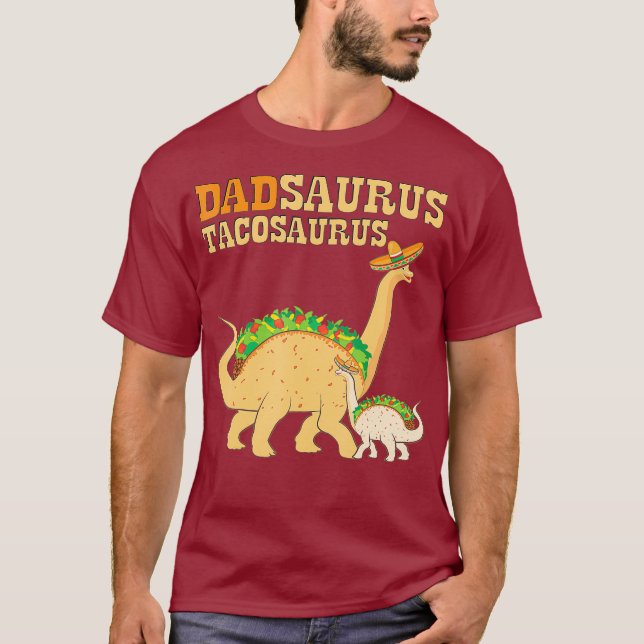 Dadsaurus Tacosaurus Pappa Taco Älskare Dinosaur T Shirt (Framsida)