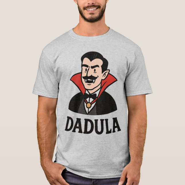 DADULA - Funny Halloween Dracula för Coola Pappor T Shirt (Framsida)