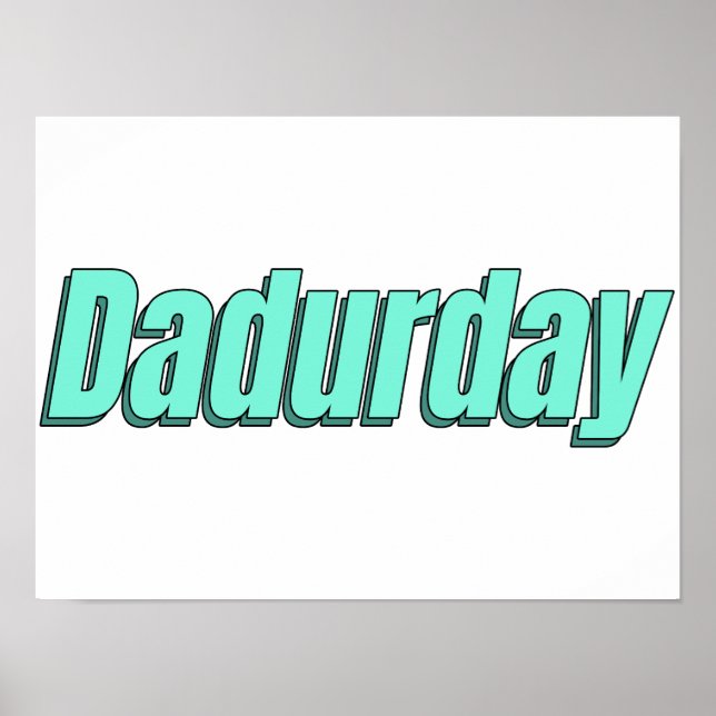 Dadurdays Far och Children Weeken Poster (Framsidan)