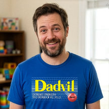 Dadvil Extrem styrka Rolig Dad T-Shirt