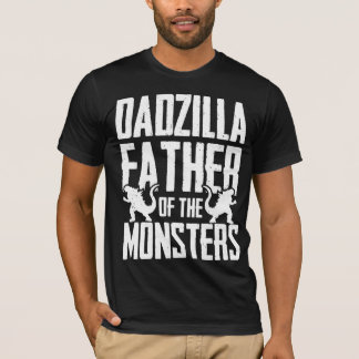 Dadzilla Far i Monsters Funny T Shirt