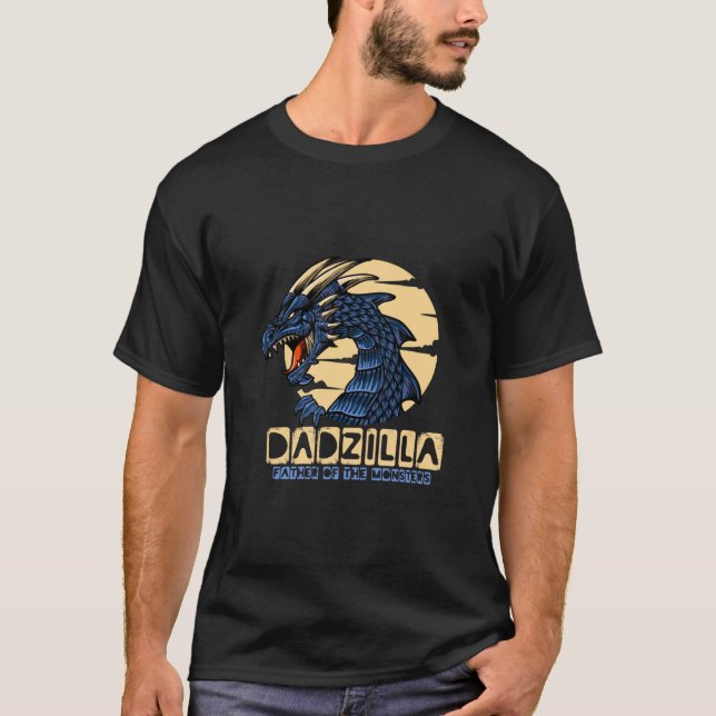 DADZILLA FAR PÅ MONSTERS Far DAGEN FUNNY T Shirt (Framsida)