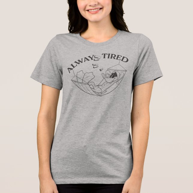 DAFFY DUCK™ Alltid Trött T Shirt (Framsida)