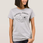 DAFFY DUCK™ Always Tired T Shirt<br><div class="desc">Catch some Z's with DAFFY DUCK™ lying in a hammock! Get this fun graphic on a comfy t-shirt or throw pillow. Shop this design on many more customizable Zazzle products!</div>