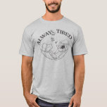DAFFY DUCK™ Always Tired T Shirt<br><div class="desc">Catch some Z's with DAFFY DUCK™ lying in a hammock! Get this fun graphic on a comfy t-shirt or throw pillow. Shop this design on many more customizable Zazzle products!</div>